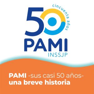 PAMI – sus casi 50 años- una breve historia