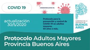 Protocolo para adultos mayores de la Provincia de Buenos Aires (30/5/2020)