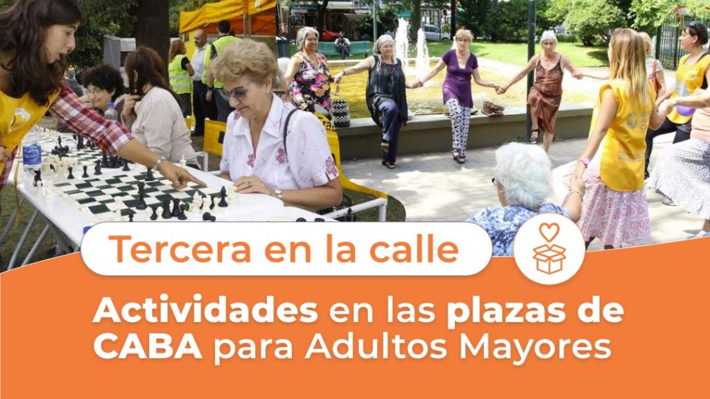 Tercera en la calle - Actividades en Plazas de CABA para Adultos Mayores