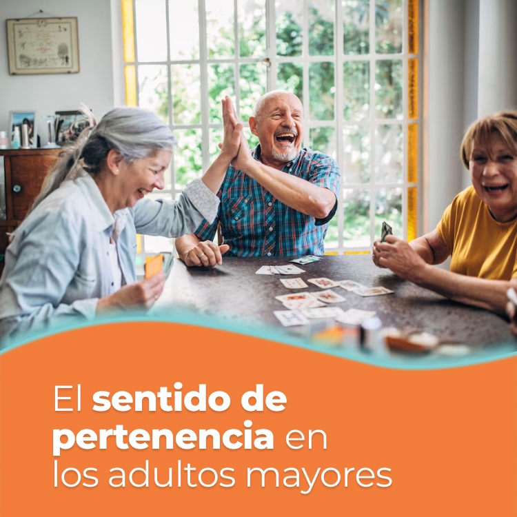 El sentido de pertenencia en los adultos mayores