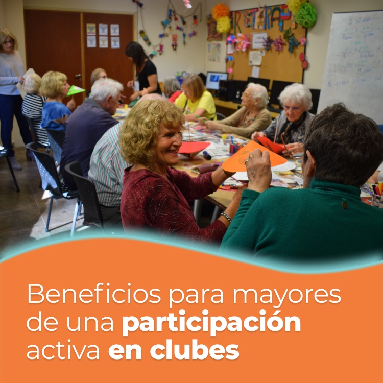 Beneficios de la participación activa en clubes para mayores