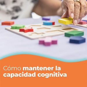 Envejecimiento y capacidades cognitivas: hábitos y estrategias para una mente más fuerte