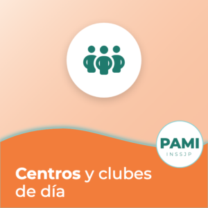 Portada de la guía de PAMI: Centros de día y clubes de día