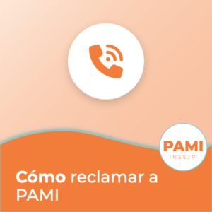 Portada de la guía de PAMI: Cómo reclamar paso a paso