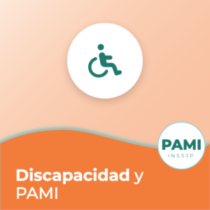 Portada de la guía de PAMI: Discapacidad: apoyos, transporte y rehabilitación