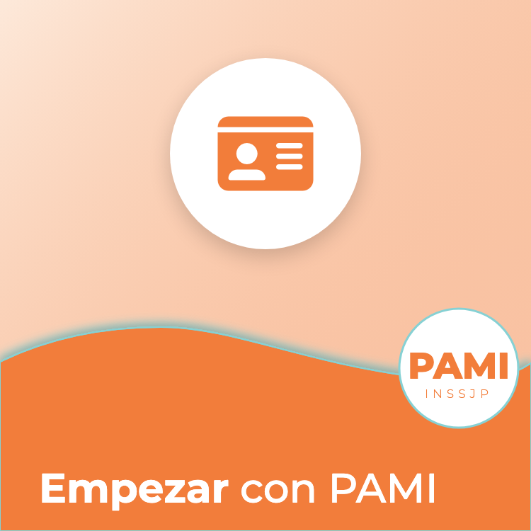 Portada de la guía de PAMI: Empezar: afiliación, credencial y Mi PAMI