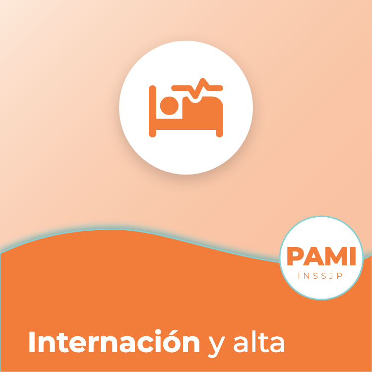 Portada de la guía de PAMI: Internación y alta: qué sigue