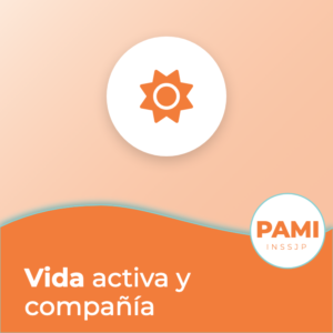 Portada de la guía de PAMI: Vida activa y compañía
